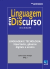 					Visualizar v. 9 n. 3 (2009): Linguagem e Tecnologia: hipertexto, gêneros digitais e ensino - Org.: Júlio César Araújo
				